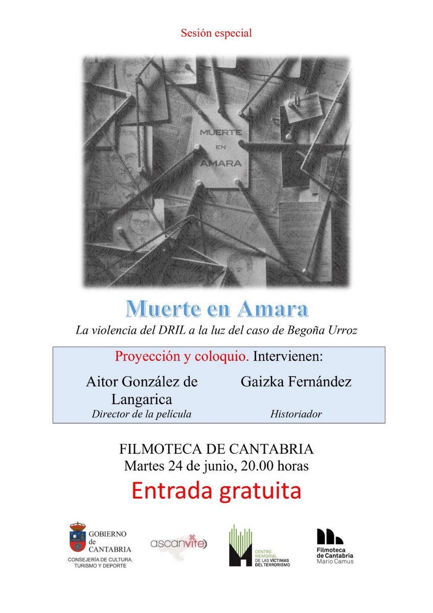 Centro Memorial VT (@memorialvt) on Twitter photo 🎥 El documental “Muerte en Amara” el 24 de junio, 20:00 horas, en <a href="/FilmotecaCant/">Filmoteca de Cantabria Mario Camus</a> #Santander
Sobre el asesinato por el DRIL de la niña, Begoña Urroz, en S. Sebastián en 1960.
🅾️ #Ascavite+<a href="/cantabriaes/">Gobierno Cantabria</a>+<a href="/MemorialVT/">Centro Memorial VT</a>+<a href="/FilmotecaCant/">Filmoteca de Cantabria Mario Camus</a>
🎤<a href="/GaizkaFS/">Gaizka Fernández Soldevilla</a>+Aitor G. de Langarica <a href="/AreaAudiovisual/">Área Audiovisual</a> 🎥 El documental “Muerte en Amara” el 24 de junio, 20:00 horas, en <a href="/FilmotecaCant/">Filmoteca de Cantabria Mario Camus</a> #Santander
Sobre el asesinato por el DRIL de la niña, Begoña Urroz, en S. Sebastián en 1960.
🅾️ #Ascavite+<a href="/cantabriaes/">Gobierno Cantabria</a>+<a href="/MemorialVT/">Centro Memorial VT</a>+<a href="/FilmotecaCant/">Filmoteca de Cantabria Mario Camus</a>
🎤<a href="/GaizkaFS/">Gaizka Fernández Soldevilla</a>+Aitor G. de Langarica <a href="/AreaAudiovisual/">Área Audiovisual</a>
