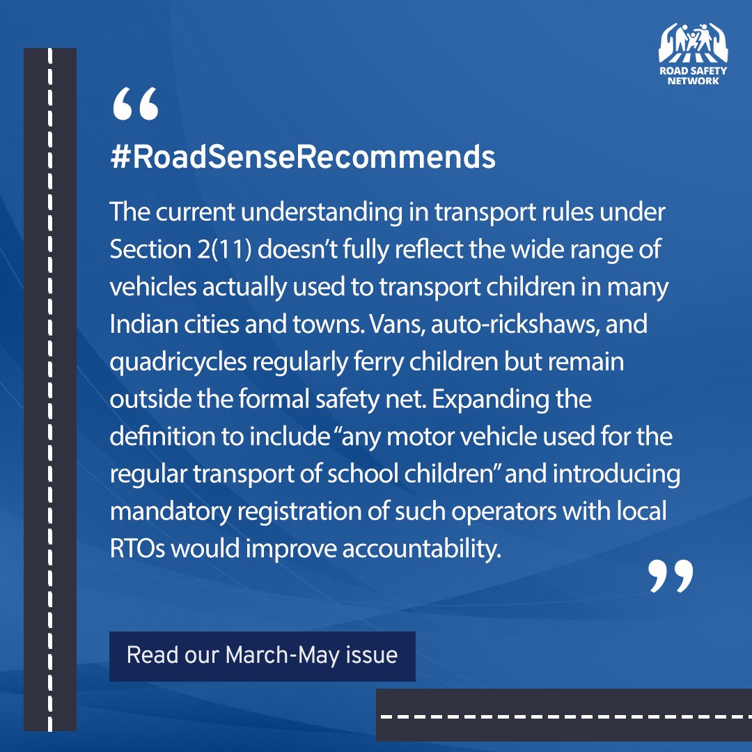 School children deserve a #safe ride no matter the vehicle. Our current rules leave many vulnerable. #RoadSenseRecommends to broaden the definition and bring all school transport under proper oversight.

Read more in our March–May issue - bit.ly/RoadSenseMarMa…