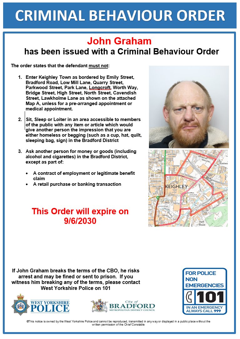 The ASB Team and Keighley Neighbourhood Team with the support of local residents and businesses continue to target perpetrators of ongoing and persistent ASB behaviour. One of these individuals is John GRAHAM responsible for sustained and persistent anti-social behaviour. 
#ASB
