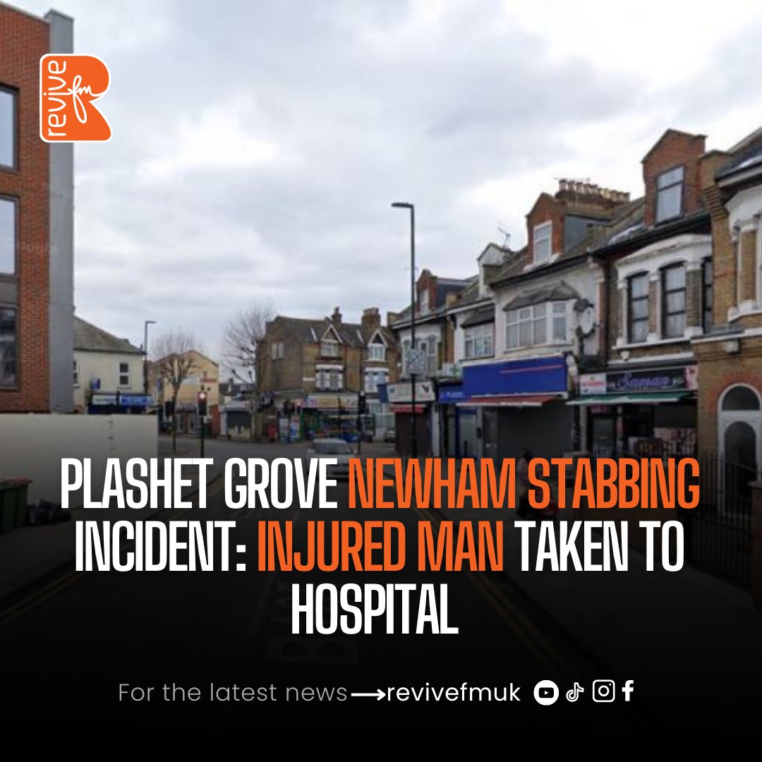 His injuries are declared as life-changing but non-life-threatening. Investigations are in progress.
Stay safe and follow us for updates.

#revivefmuk #newhamstabbing #plachetincident #manstabbed #eastlondon