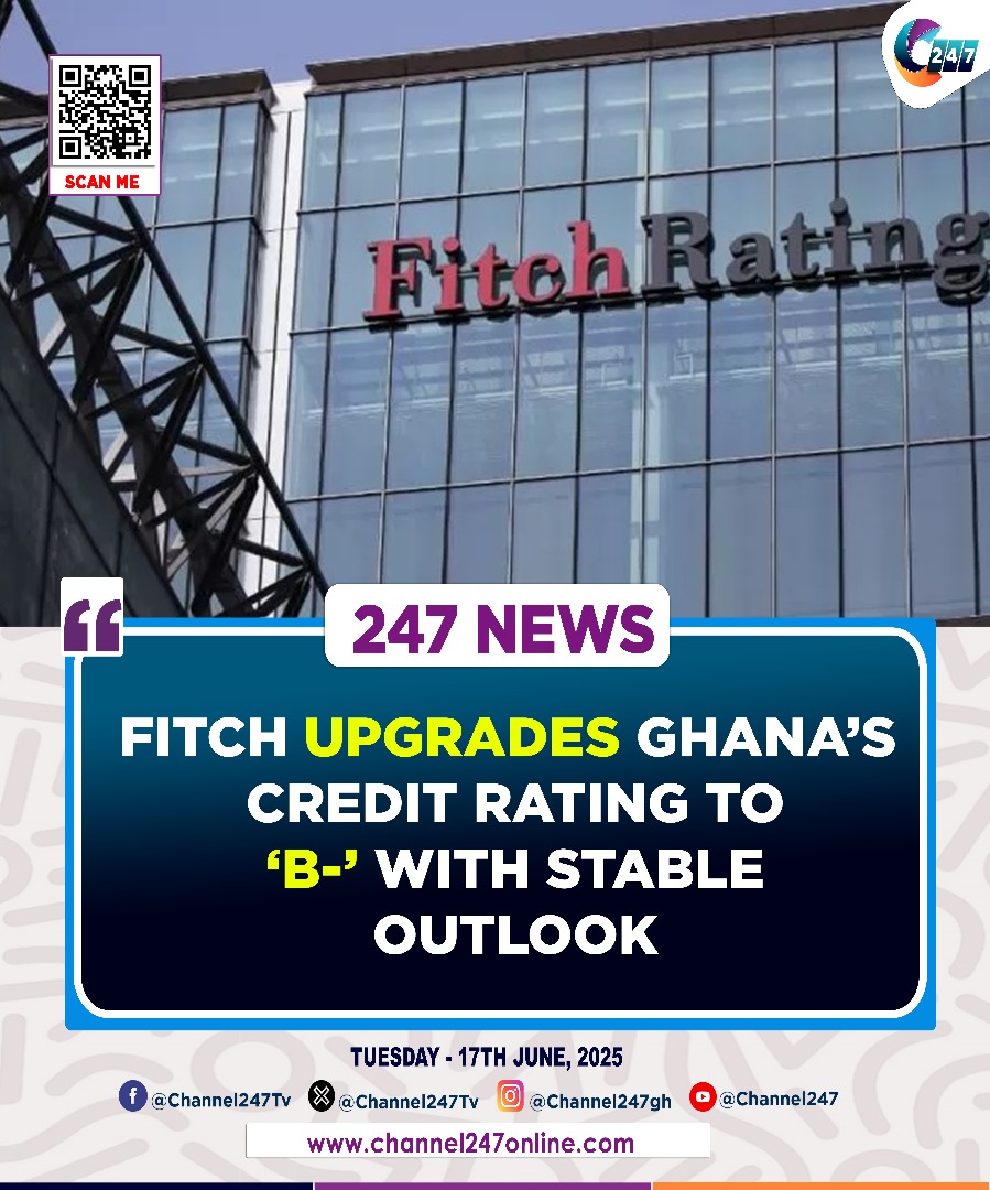 Channel247News's tweet photo. 📈 Fitch Boosts Confidence! Fitch upgrades Ghana’s credit rating to “B” with a Stable Outlook, signaling growing investor confidence and economic recovery.
#GhanaEconomy #FitchRating #CreditUpgrade #Channel247Business #FinanceNews https://t.co/k42NzIiRRq