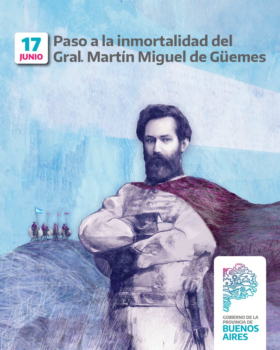 🇦🇷 Recordamos a Martín Miguel de Güemes, símbolo de la independencia de nuestra Patria, construyendo cada día una provincia con más igualdad y soberanía.

#17DeJunio