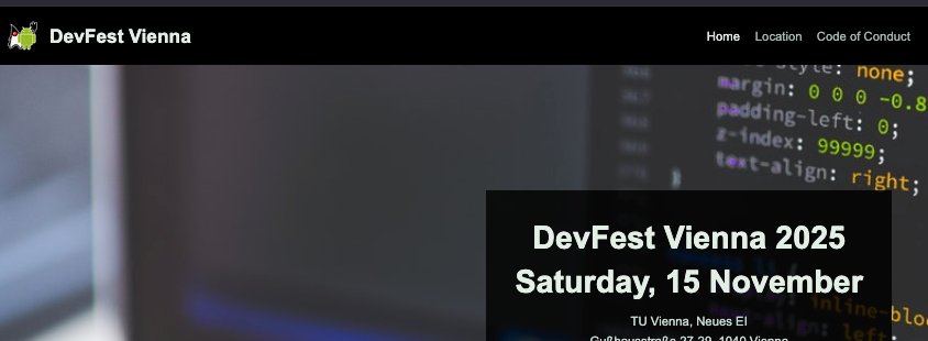 DevFest Vienna returns to TU Wien on Saturday, 15 November 2025.

If you want to share your knowledge and insights with our community of developers, then submit your proposal today! 

lnkd.in/dnXsS98i

The deadline for talk proposals is 28 June 2025.
