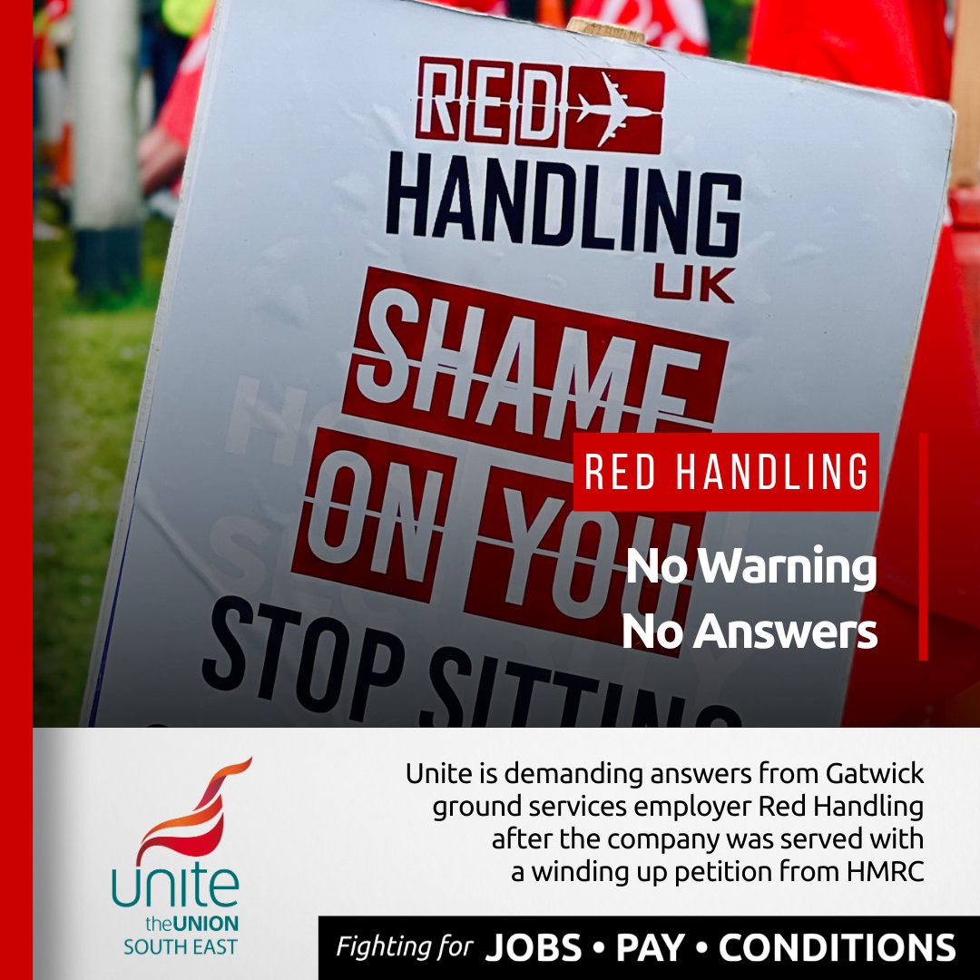 unite_southeast's tweet image. 🚨 Red Handling workers at Gatwick were blindsided by news of forced liquidation proceedings with no warning or explanation. @unitetheunion is urgently seeking clarity on what this means for staff.
⬇️ Read more:
🔗 unitetheunion.org/news-events/ne…