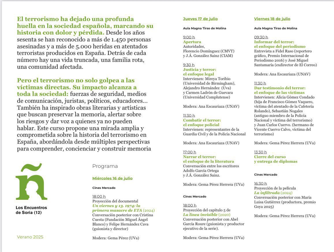 Centro Memorial VT (@memorialvt) on Twitter photo 📗 Historias de vida y muerte. Una mirada poliédrica al terrorismo en España. Curso verano en los #EncuentrosCulturales
✅ABIERTO PLAZO DE MATRICULA
📆16-18 julio #Soria
🟢Dirigen <a href="/ana_escauri/">ana escauriaza</a> y <a href="/gemaperezh/">Gema Pérez</a>
🅾️ <a href="/MemorialVT/">Centro Memorial VT</a>+<a href="/ci_amachado/">CIAM, Centro Internacional Antonio Machado</a> 📗 Historias de vida y muerte. Una mirada poliédrica al terrorismo en España. Curso verano en los #EncuentrosCulturales
✅ABIERTO PLAZO DE MATRICULA
📆16-18 julio #Soria
🟢Dirigen <a href="/ana_escauri/">ana escauriaza</a> y <a href="/gemaperezh/">Gema Pérez</a>
🅾️ <a href="/MemorialVT/">Centro Memorial VT</a>+<a href="/ci_amachado/">CIAM, Centro Internacional Antonio Machado</a>