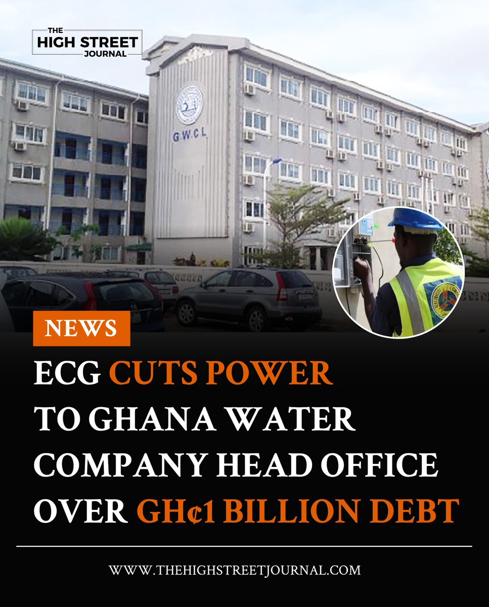 This is not just a bill it's a crisis. Power Play in Ghana! ECG disconnects power to Ghana Water Company’s Head Office over a GH¢1 billion debt.

Lights off where the taps begin? 🔌🚱

🔗 thehighstreetjournal.com
#GhanaNews #ECG #GWCL #DebtCrisis #Utilities