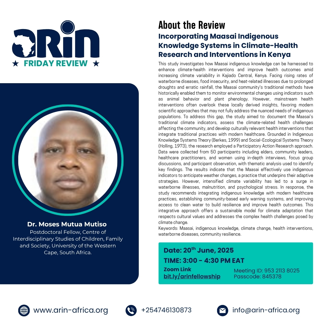 How can Indigenous Knowledge inform climate-health resilience? Join #ARINFridayReviews this Friday, 20 June | 3–4:30 PM EAT
Theme: Incorporating Maasai IKS in Climate-Health Interventions in Kenya
🔗 bit.ly/44avhqb

#ClimateHealth #IKS