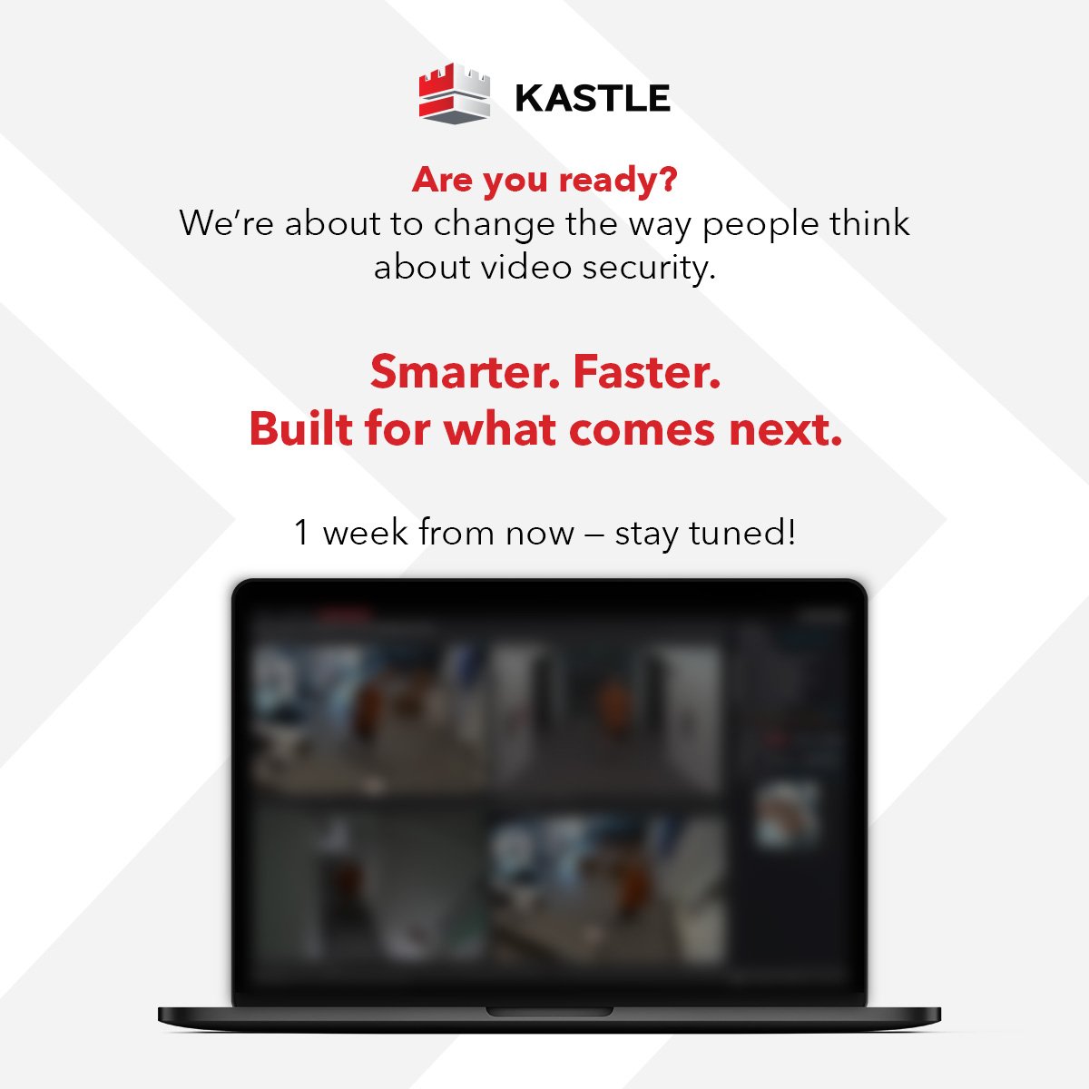 Are you ready?

#KastleVideo #SecurityReimagined #StayTuned
