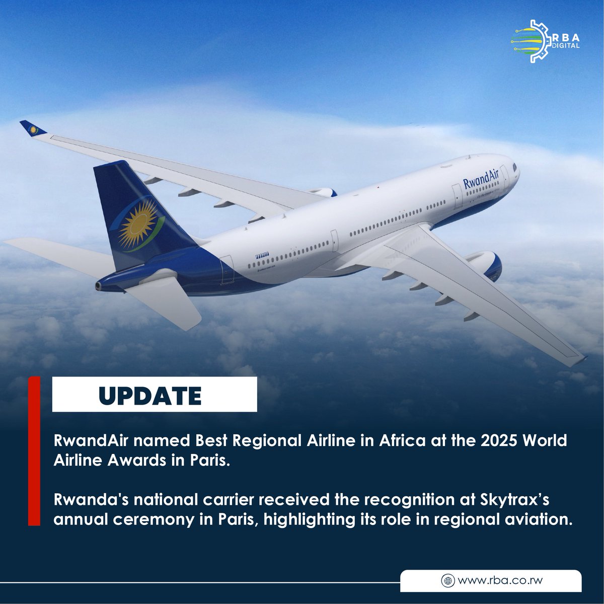 BREAKING: 

RwandAir named Best Regional Airline in Africa at the 2025 World Airline Awards in Paris.

Rwanda's national carrier received the recognition at Skytrax’s annual ceremony in Paris, highlighting its role in regional aviation. #RBANews