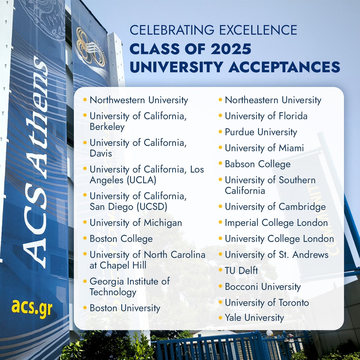 acsathens's tweet photo. 🎓 99 ACS Athens seniors. 233 unique universities. ~363 offers! 🌍
🇺🇸 106 USA
 🇬🇧 170 UK
 🇨🇦 12 Canada
 🇪🇺 75 Europe
~16 students earned scholarships from U.S. institutions.
 Proud of our future-ready, globally-minded grads! 💙💛
#ACSAthens #CollegeAcceptances #Classof2025 https://t.co/dxotoqDDX2