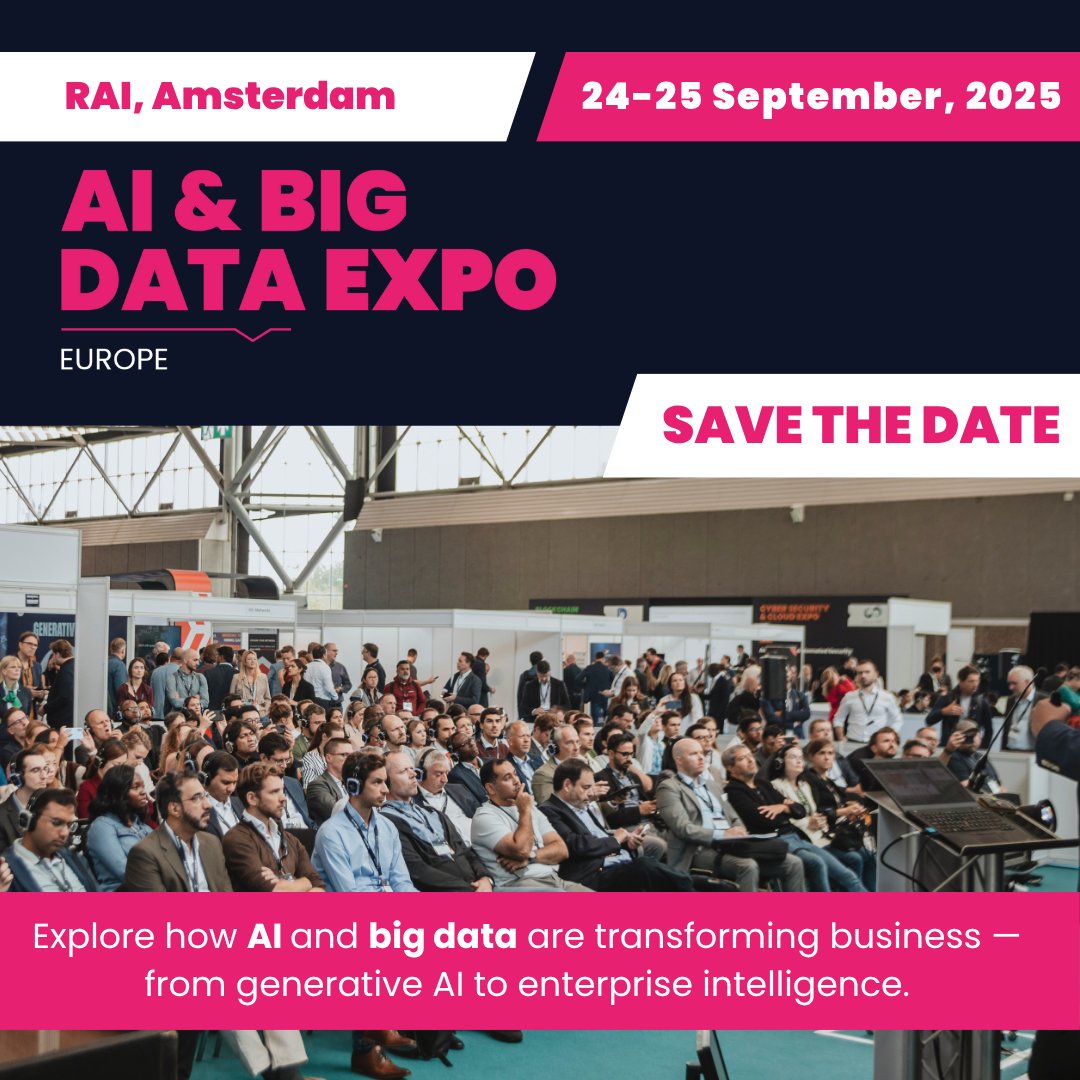 ai_expo's tweet image. 🚨 Save the Date! 

📍 RAI Amsterdam
📅 24–25 September 2025

Join thousands of tech innovators, data scientists, and business leaders for Europe’s leading AI &amp;amp; Big Data event. 

Register Now👉 ai-expo.net/europe

#AIExpoEurope #BigData2025 #GenerativeAI #MachineLearning