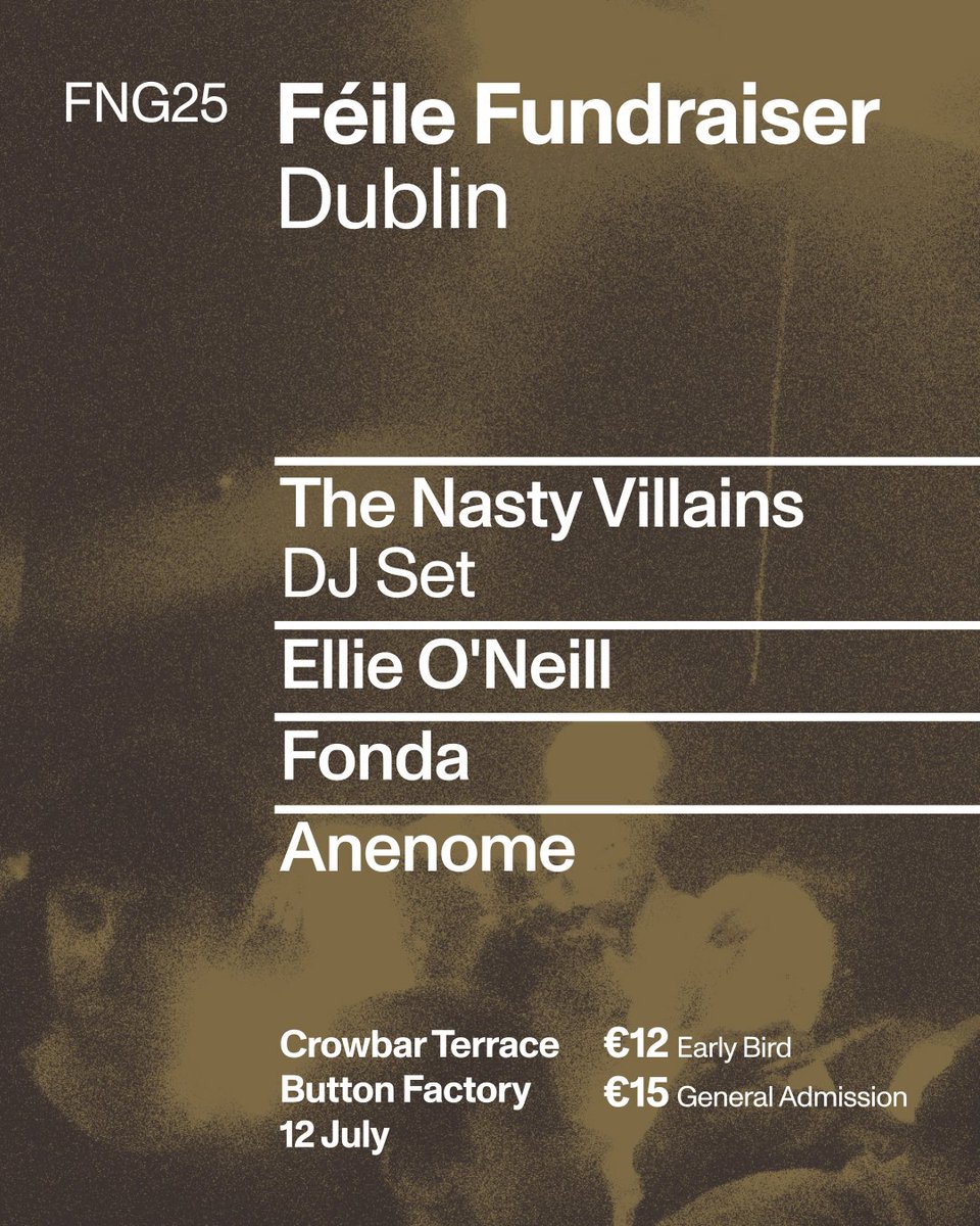 FeileNaGreineLK's tweet image. Féile Na Gréine Dublin fundraiser announcement!
THE NASTY VILLAINS
ELLIE O'NEILL
FONDA
ANENOME
12TH JULY
9PM
CROWBAR TERRACE, BUTTON FACTORY
Limited amount of early bird tickets are live now.
eventbrite.ie/e/feile-na-gre…
#FNG25