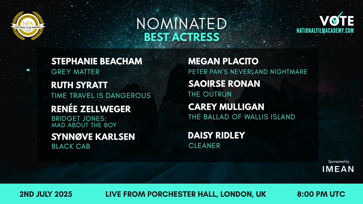 Meet the incredible leading ladies up for #BestActress sponsored by #IMEAN at the 11th #NationalFilmAwardsUK! ✨ Register &amp; vote now at nationalfilmacademy.com #NFAUK2025