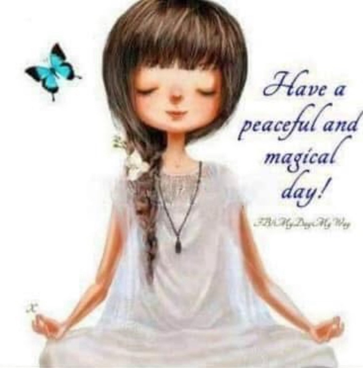 Have A Great Day in a Peaceful Way