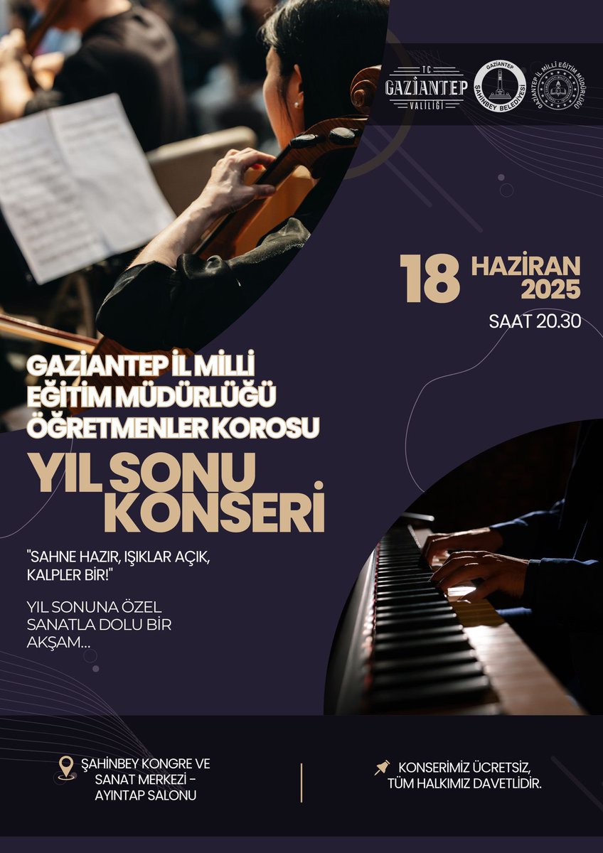 📌GAZİANTEP İL MİLLÎ EĞİTİM MÜDÜRLÜĞÜ ÖĞRETMENLER KOROSU YIL SONU KONSERİ DAVETİ🎙️🎼🎶

Gaziantep Valiliği koordinasyonunda Şahinbey Belediyesi iş birliği ile tertip edilen Gaziantep İl Millî Eğitim Müdürlüğü Öğretmenler Korosu Yıl Sonu Konseri için geri sayım başladı. Sahne
