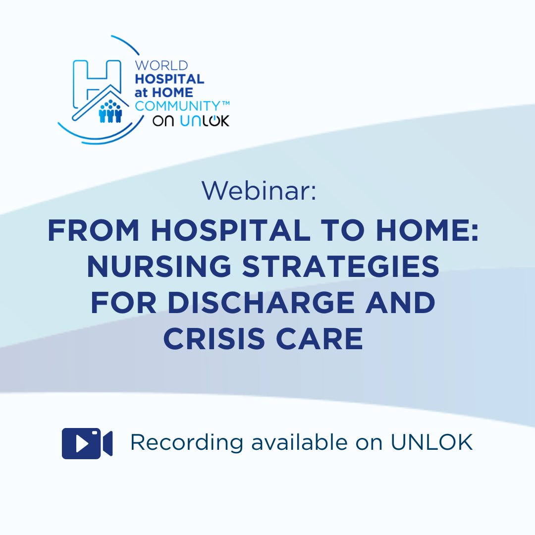 🤩 Explore the latest #WHAH educational content on UNLOK – The webinar “From hospital to home: Nursing strategies for discharge and crisis care”.

Watch the recording here 👉 bit.ly/3Hhe2M4 

#WHAHC #HaH #hospitalathome