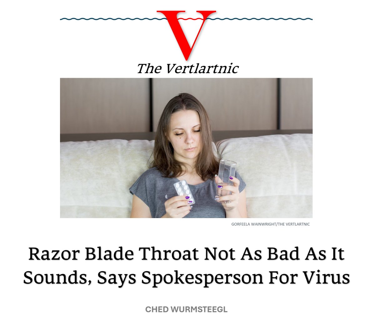 Razor Blade Throat Not As Bad As It Sounds, Says Spokesperson For Virus