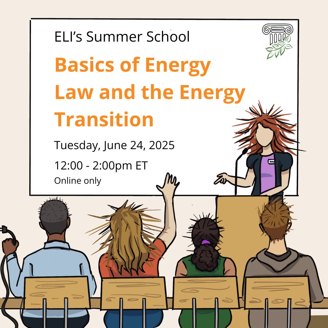 Understanding energy law and the energy transition is a critical part of environmental law. Join us for the 4th webinar of ELI’s Summer School for a dive into U.S. energy infrastructure, regulatory agencies, recent developments, and more. Register here: eli.org/events/session…