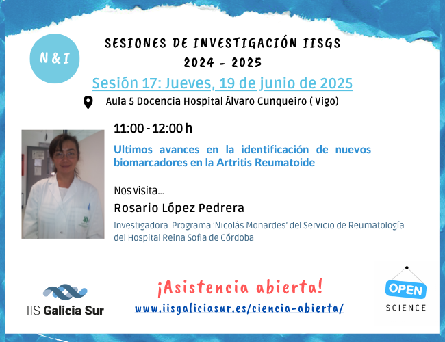 🔔¡AGÉNDALO!🔔
17º ªSEMINARIOS @IISGaliciaSurN&amp;I
👩‍⚕️ Rosario López Pedrera del <a href="/IMIBIC/">IMIBIC</a> 
🗓️ 19/06/2025
🕛11:00 horas
🏫 Aula 5 del H. Álvaro Cunqueiro❗
🏃: Acceso Libre
👉 f.mtr.cool/mlceqwrvul
<a href="/_regic/">REGIC</a>  <a href="/ACIS_sergas/">Axencia Galega de Coñecemento en Saúde</a>  <a href="/SanidadeXunta/">Consellería de Sanidade</a>