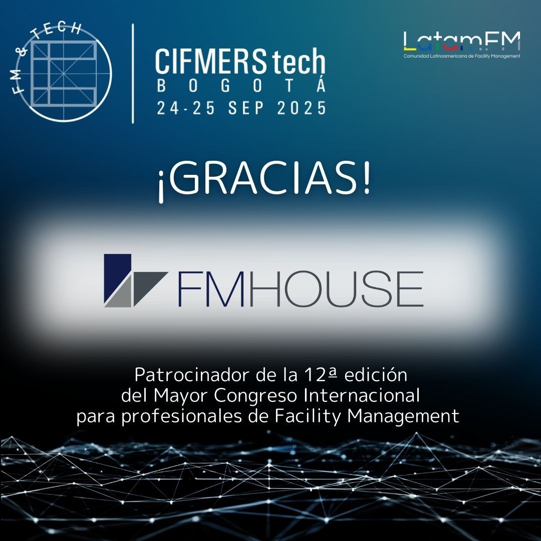 📢¡𝗚𝗿𝗮𝗰𝗶𝗮𝘀 FMHOUSE! ¡𝗥𝗲𝗴í𝘀𝘁𝗿𝗮𝘁𝗲! 👉buff.ly/11Y7VV4 No te pierdas el Mayor Congreso Internacional de Facility Management. Consulta el 𝗽𝗿𝗼𝗴𝗿𝗮𝗺𝗮 aquí 👉buff.ly/QqMgfC6 #CIFMERStech2025 #Bogotá #FM #tecnología