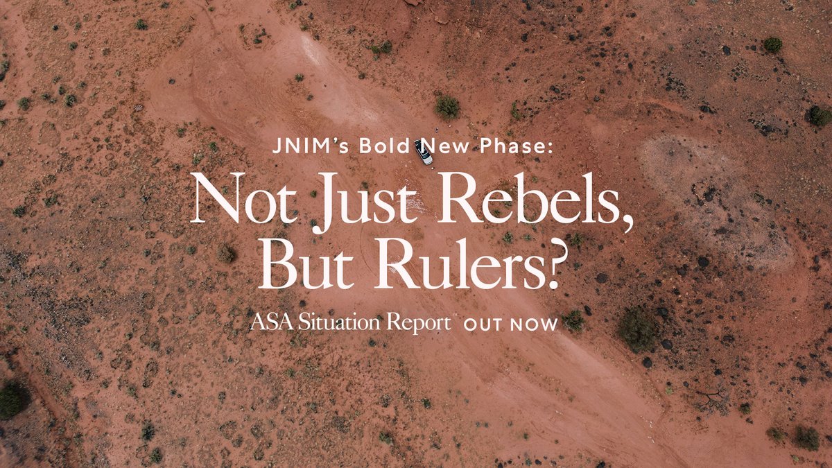 ASA Situation Report™ out now: JNIM’s Sahel Offensive: From Insurgency to Proto-State?

#JNIM  is no longer just an insurgency in the #Sahel — it’s acting like a proto-state. Recent large-scale attacks in #BurkinaFaso and #Mali new anti-aircraft tactics, and bold propaganda show