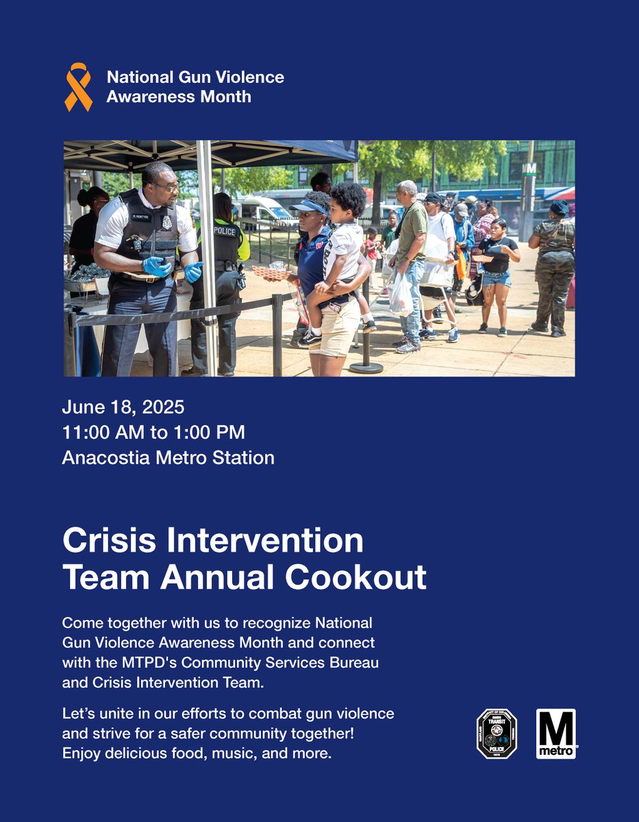 Come visit our Crisis Intervention Team’s annual cookout on tomorrow at Anacostia Metro Station from 11:00 a.m. – 1:00 p.m. We’ll stand in solidarity against gun violence and advocate for a safer community. Enjoy food, music, and more with us.