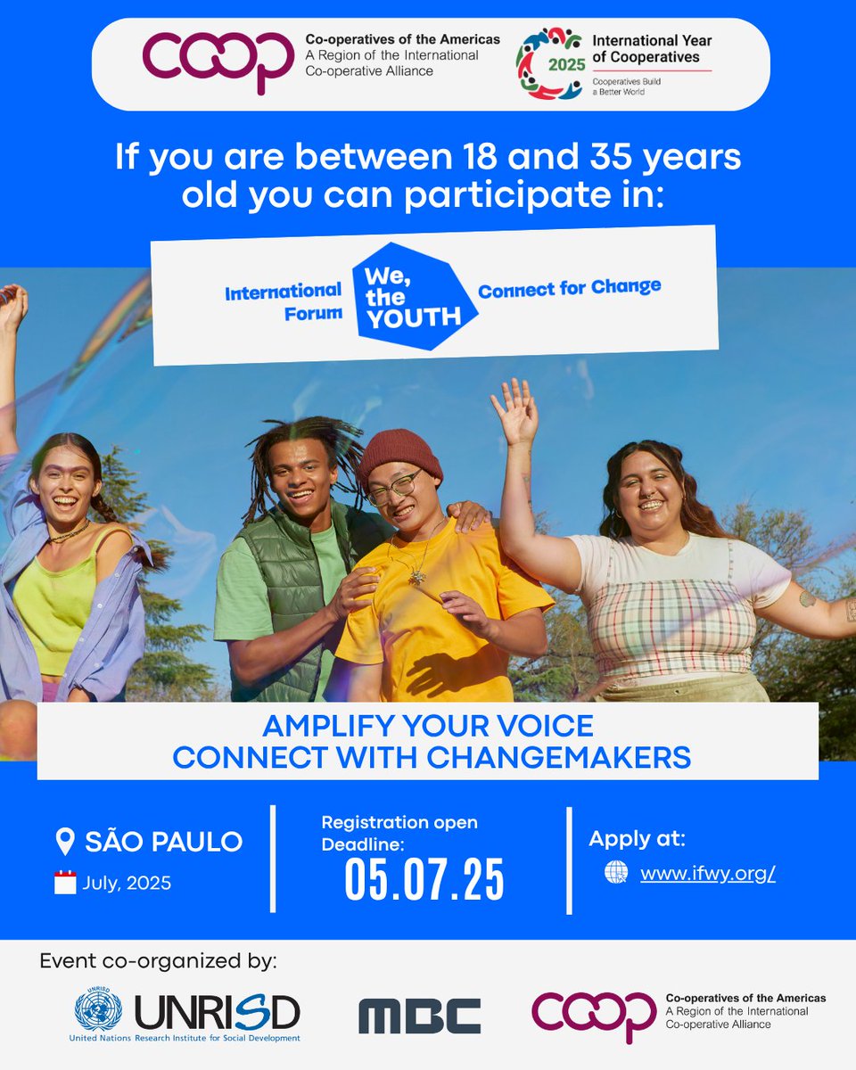 CoopAmericas's tweet photo. 🎯 Are you between 18 and 35 years old? Are you an agent of change in your community or cooperative?

🙋 Apply to participate in the “We, The Youth” International Forum in São Paulo 🇧🇷 this July!

⏳ You have until June 16 to apply at 👉 https://t.co/Z9pE03YePH https://t.co/vmgfgeAKkf