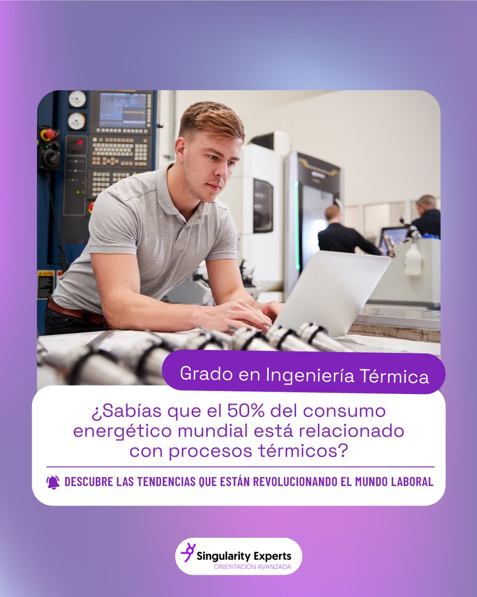 Singularity Experts (Orientación Avanzada) (@singularity_ex) on Twitter photo 🔎 ¿Sabías que el 50% del consumo energético mundial viene de procesos térmicos? La Ingeniería Térmica es clave para un futuro sostenible. ♻️
🎯 ¿Te interesa este campo? En <a href="/Singularity_Ex/">Singularity Experts (Orientación Avanzada)</a> te ayudamos a encontrar el camino formativo que mejor se adapte a ti. 🔎 ¿Sabías que el 50% del consumo energético mundial viene de procesos térmicos? La Ingeniería Térmica es clave para un futuro sostenible. ♻️
🎯 ¿Te interesa este campo? En <a href="/Singularity_Ex/">Singularity Experts (Orientación Avanzada)</a> te ayudamos a encontrar el camino formativo que mejor se adapte a ti.