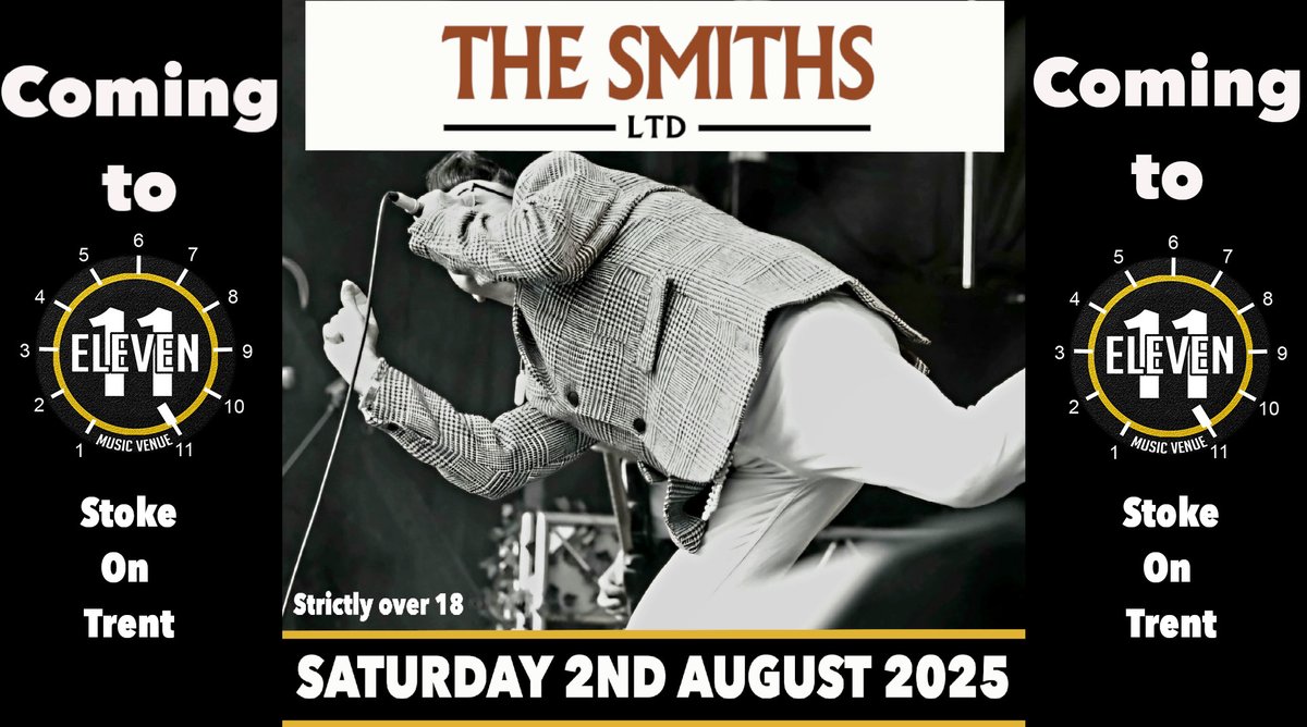 thesmithsltd's tweet image. STOKE
Don't miss out on our annual trip to Eleven on Saturday 22nd August.
Always a sell out gig so get your tickets while you still can.
👉 ticket247.co.uk/Event/the-smit…