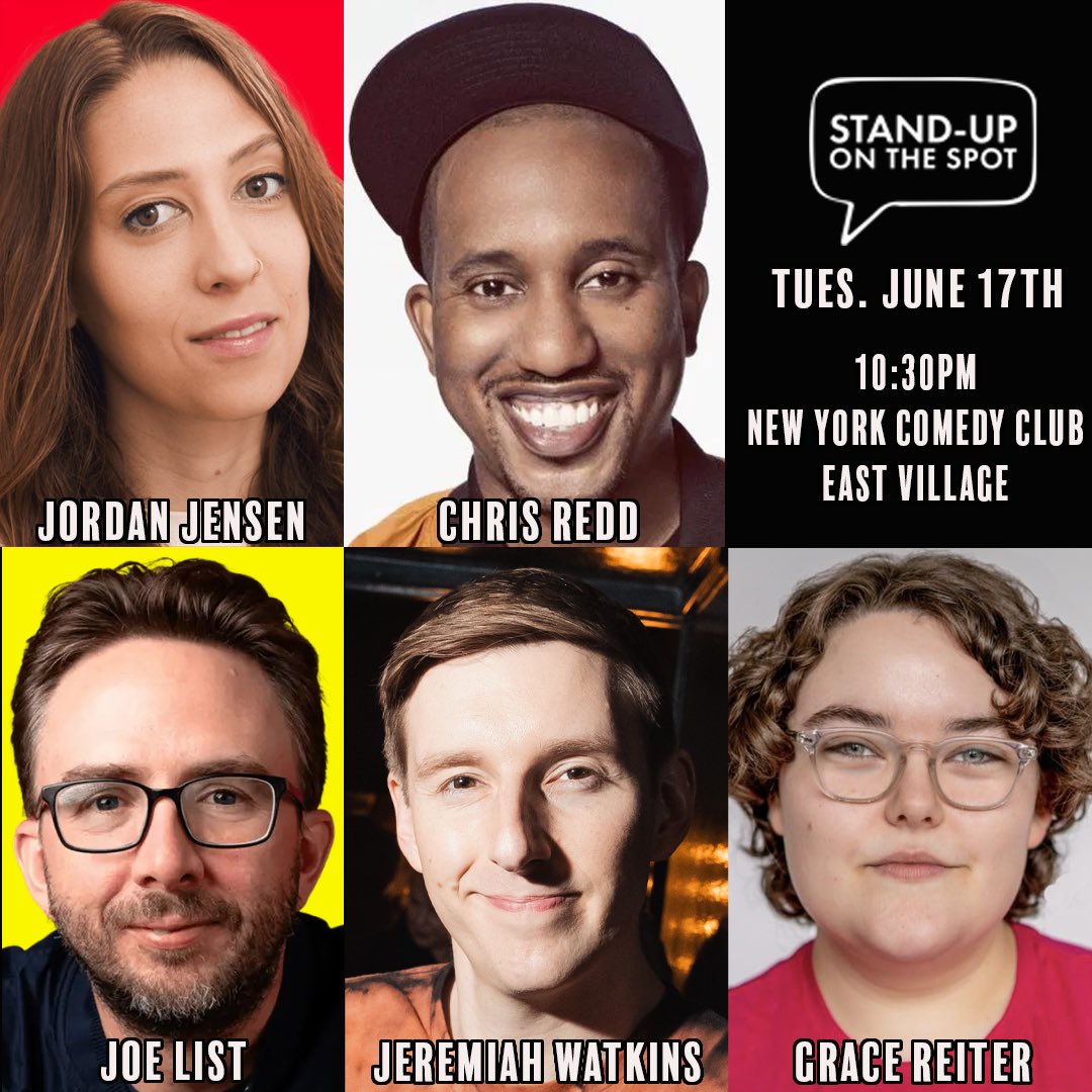 Jeremiah Watkins (@jeremiahstandup) on Twitter photo TONIGHT NEW YORK w/ <a href="/jordanjensenlol/">Jordan Jensen</a> <a href="/JoeListComedy/">Joe List</a> Chris Redd, Grace Reiter & more! Get tix here!: newyorkcomedyclub.com/events/stand-u… <a href="/standupots/">Stand-Up on the Spot</a> <a href="/nycomedyclub/">New York Comedy Club</a> TONIGHT NEW YORK w/ <a href="/jordanjensenlol/">Jordan Jensen</a> <a href="/JoeListComedy/">Joe List</a> Chris Redd, Grace Reiter & more! Get tix here!: newyorkcomedyclub.com/events/stand-u… <a href="/standupots/">Stand-Up on the Spot</a> <a href="/nycomedyclub/">New York Comedy Club</a>
