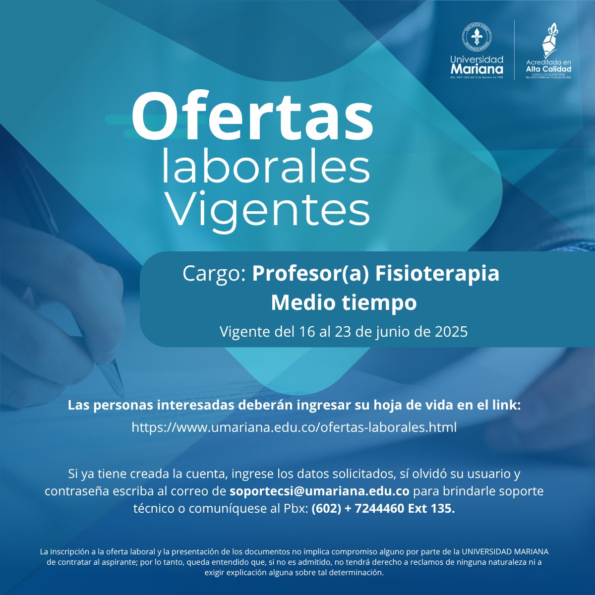 📣#TrabajoSiHay

🔹Cargo requerido: Profesor/a Fisioterapia medio tiempo
🔹Funciones del Cargo: Docencia en cursos de Rh, Cardiopulmonar y práctica formativa (Clínica)

Las personas interesadas deberán ingresar su hoja de vida en el siguiente enlace:
umariana.edu.co/ofertas-labora….