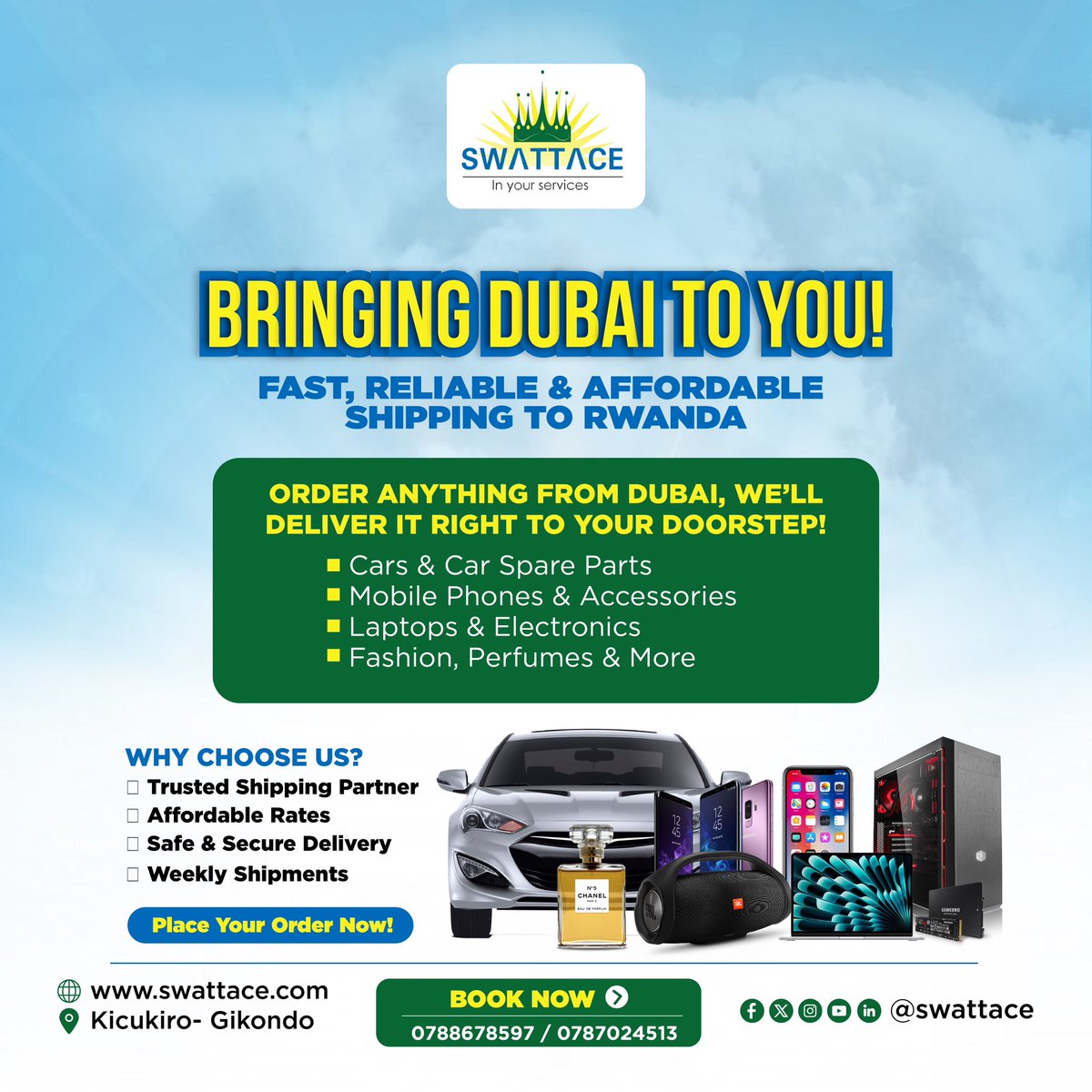 swattace's tweet image. Dubai at your doorstep! 🚗📦  
Order cars, phones, electronics &amp;amp; more from Dubai, fast &amp;amp; secure delivery to Rwanda!  

📍Kicukiro-Gikondo | 📞 0788678597  
#Swattace #DubaiToRwanda #FastDelivery