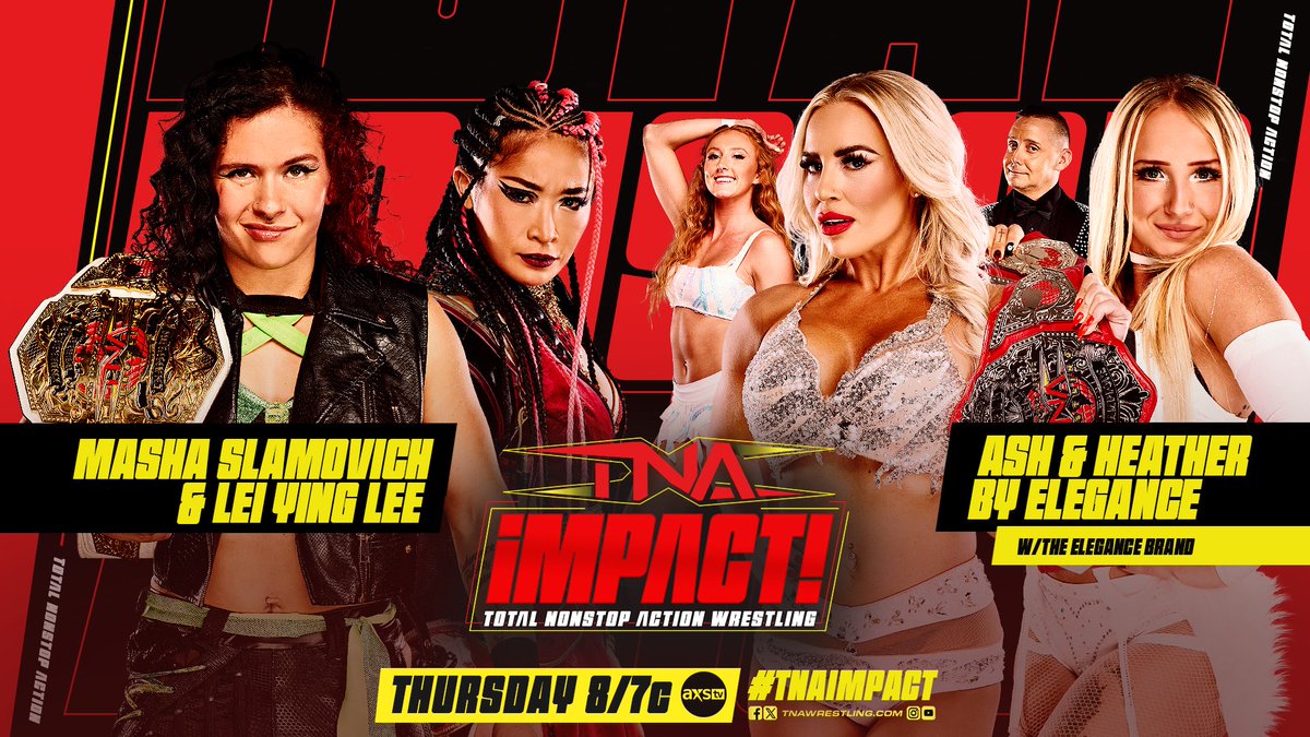 TNA Wrestling (@thisistna) on Twitter photo Knockouts Champion <a href="/mashaslamovich/">Masha Slamovich マーシャ・スラモビッチ</a> and <a href="/TheLeiYingLee/">雷影 .李 (Léi Yǐng .Lee)</a> face <a href="/Ashamae_Sebera/">Ash By Elegance</a> and <a href="/Heathereckless/">Heather by Elegance 💋</a> THURSDAY at 8/7c on AXS TV in the US, Sportsnet 360 in Canada and TNA+ worldwide.
#TNAiMPACT Knockouts Champion <a href="/mashaslamovich/">Masha Slamovich マーシャ・スラモビッチ</a> and <a href="/TheLeiYingLee/">雷影 .李 (Léi Yǐng .Lee)</a> face <a href="/Ashamae_Sebera/">Ash By Elegance</a> and <a href="/Heathereckless/">Heather by Elegance 💋</a> THURSDAY at 8/7c on AXS TV in the US, Sportsnet 360 in Canada and TNA+ worldwide.
#TNAiMPACT