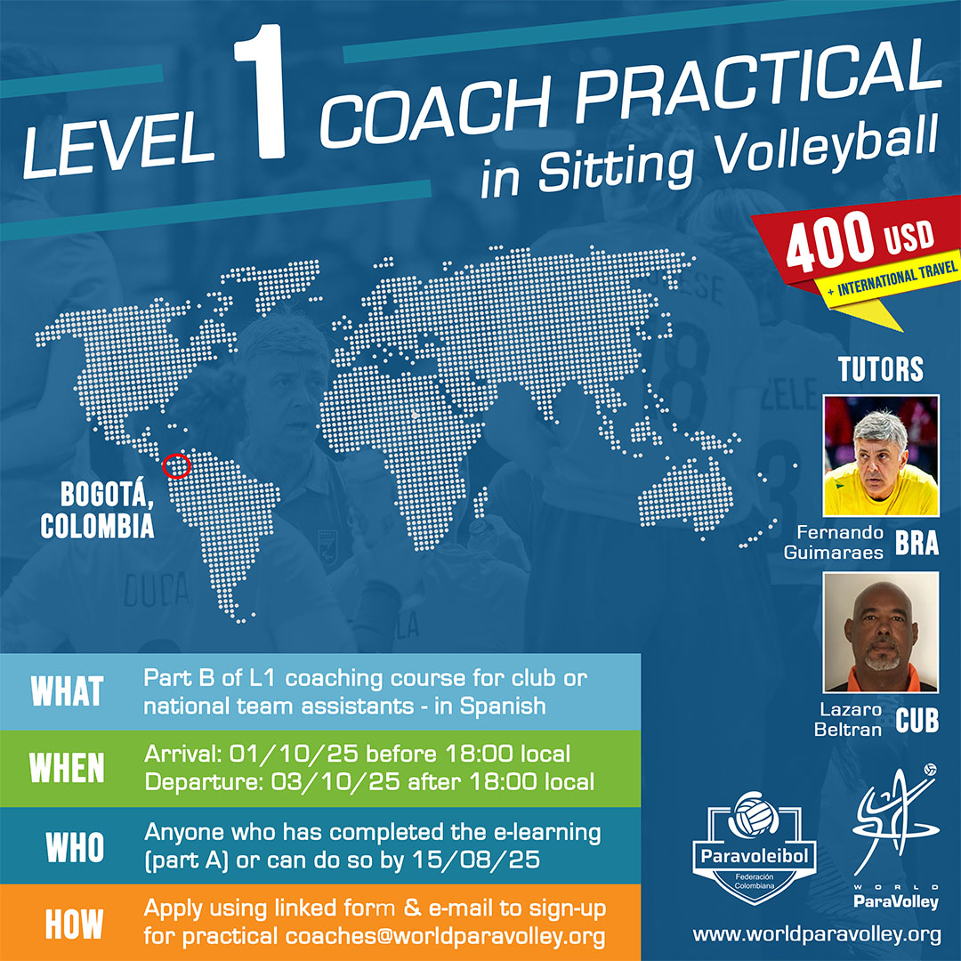 World ParaVolley (@paravolley) on Twitter photo Bogotá to host 1st updated Level 1 Coaching Course (Part B)!
🗓️ Oct 2–3, 2025 | 🇨🇴 Colombia
🗣️ Delivered in Spanish
💵 $400 USD incl. tuition. stay, meals, local transport
🎓 Complete Part A by Aug 15
📧 Sign up: coaches@worldparavolley.org
#SittingVolleyball #ParaVolleyPathway Bogotá to host 1st updated Level 1 Coaching Course (Part B)!
🗓️ Oct 2–3, 2025 | 🇨🇴 Colombia
🗣️ Delivered in Spanish
💵 $400 USD incl. tuition. stay, meals, local transport
🎓 Complete Part A by Aug 15
📧 Sign up: coaches@worldparavolley.org
#SittingVolleyball #ParaVolleyPathway