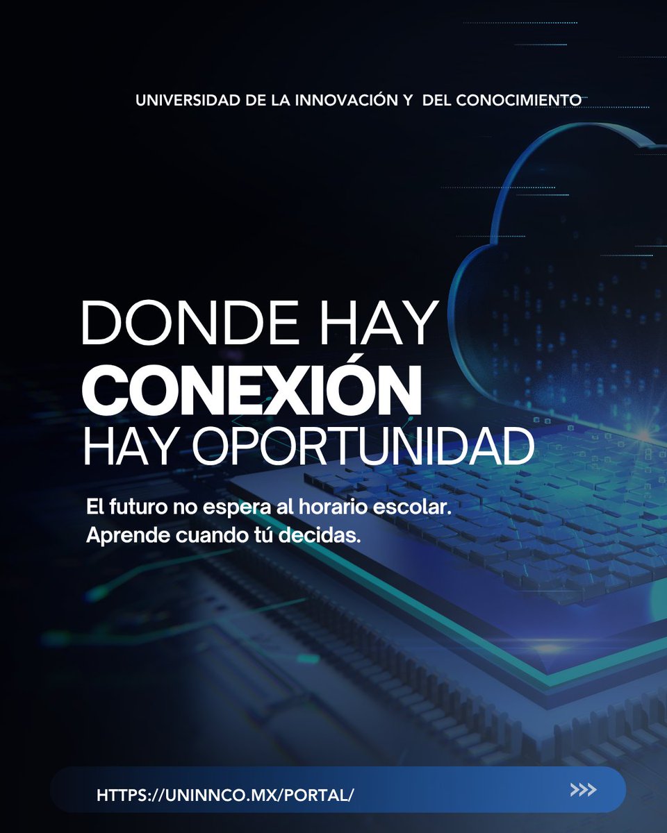 ¿Tienes conexión?
Estudiar en #UNINNCO es romper las excusas y elegir el momento perfecto: el tuyo. 

Nuestra educación en línea y asincrónica te permite avanzar sin dejar de trabajar, cuidar o emprender.

Escríbenos al 55 7947 5883
📷 uninnco.mx