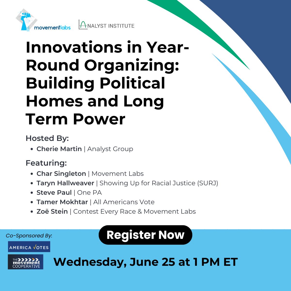 🚨 Elections come and go—but how do we build lasting power?

<a href="/movement_labs/">Movement Labs</a> is teaming up with <a href="/AnalystInst/">Analyst Institute</a>, <a href="/AmericaVotes/">America Votes</a> and <a href="/movementcoop/">The Movement Cooperative</a> to explore what it really takes to grow power between elections.

🗓️ June 25 | 1PM ET

Don’t miss it → us02web.zoom.us/webinar/regist…