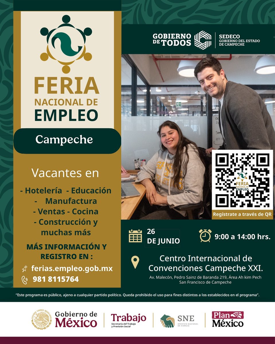 ¡Campeche! Asiste a la Feria Nacional de Empleo el jueves 26 de junio en el Centro Internacional de Convenciones y Exposiciones Campeche XXI de 9:00 am a 2:00 pm.

#GobiernoDeTodos