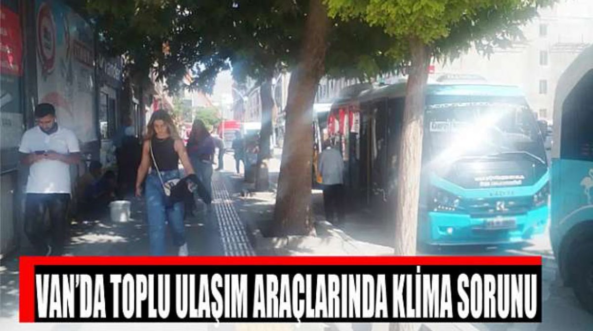Van'da toplu ulaşım araçlarında klima sorunu vansesigazetesi.com/van-da-toplu-u…