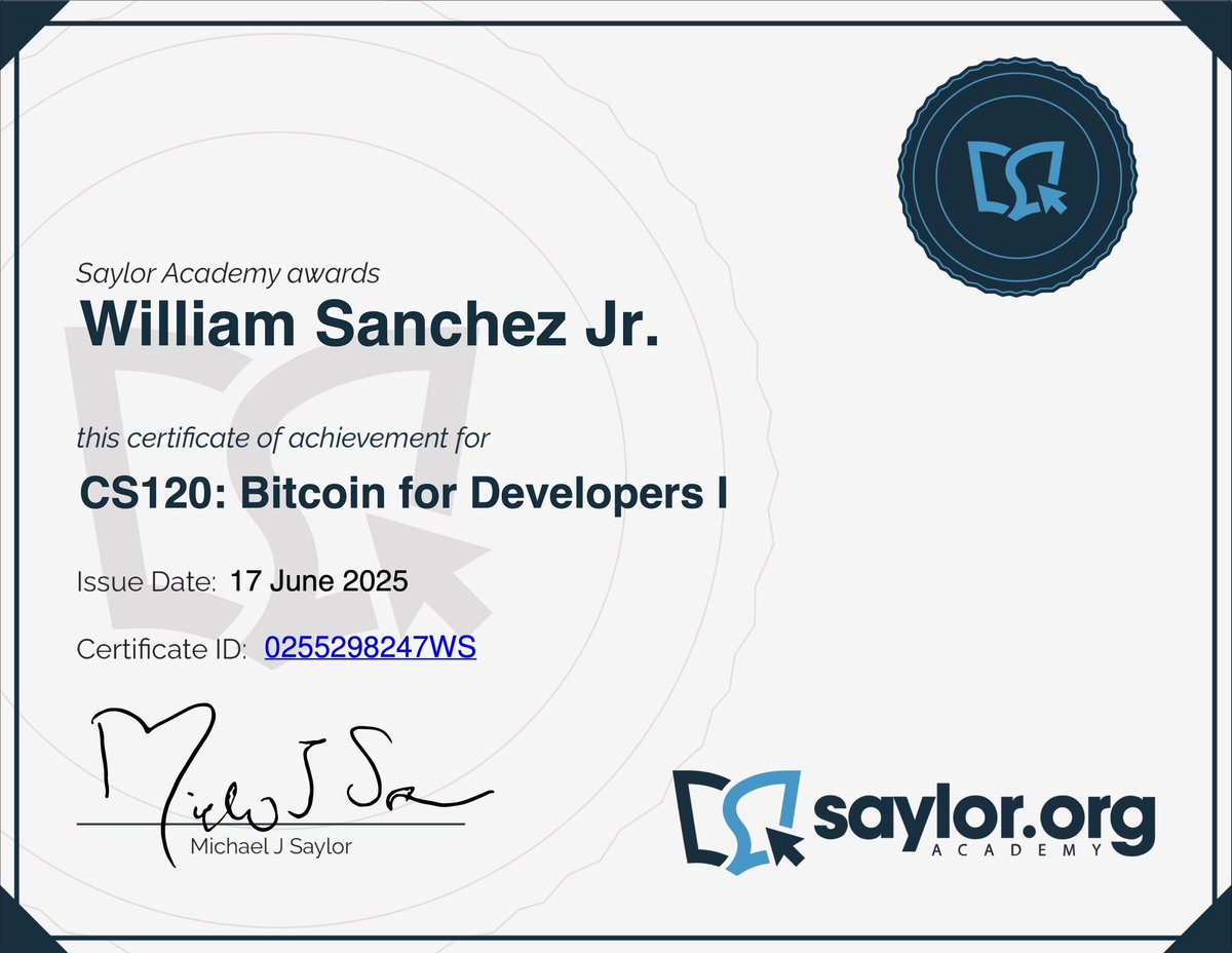 Will ∞/21M (@willsanchezjr) on Twitter photo And a little under 3 months later, Bitcoin for Developers I is done….
Here’s the Proof of Work <a href="/saylordotorg/">Saylor Academy</a> <a href="/saylor/">Michael Saylor</a>
I did this for me more than anything else. And a little under 3 months later, Bitcoin for Developers I is done….
Here’s the Proof of Work <a href="/saylordotorg/">Saylor Academy</a> <a href="/saylor/">Michael Saylor</a>
I did this for me more than anything else.