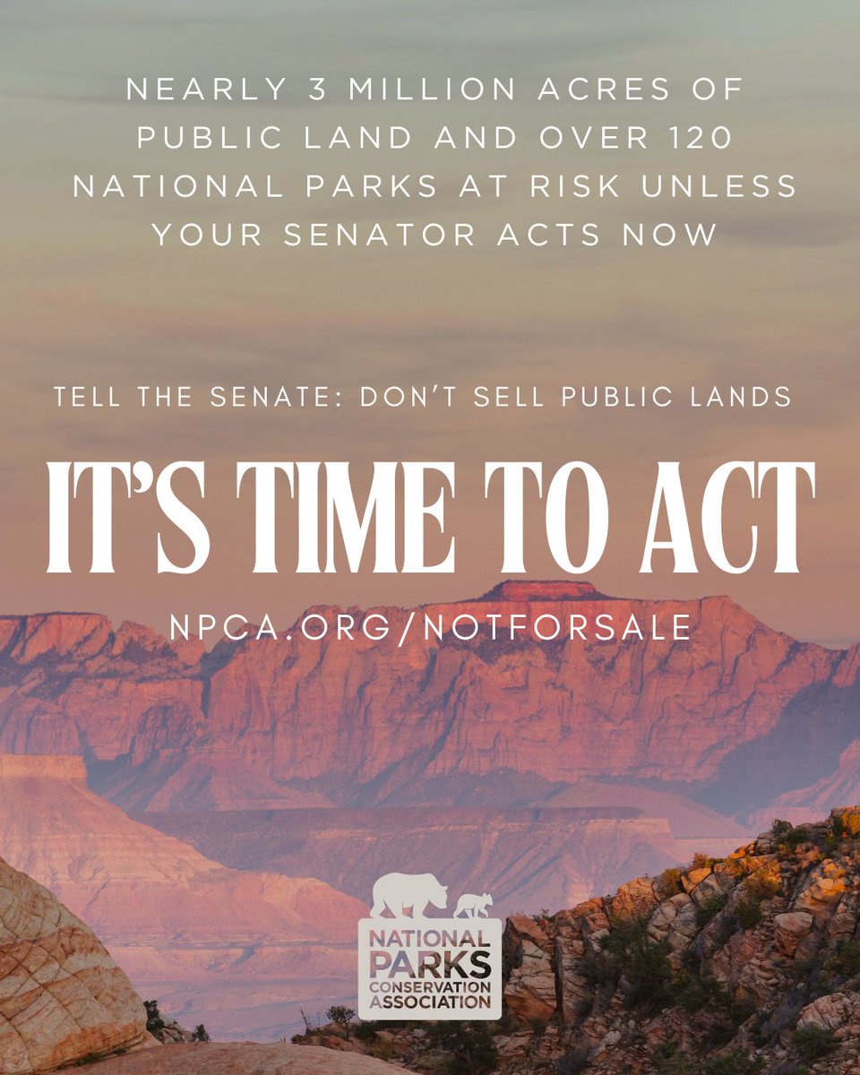 We could see one of the largest fire sales of public lands in our nation’s history affecting nearly 3 million acres and 120 national parks. The Senate reconciliation bill also slashes funding for park staffing and prioritizes oil &amp; gas drilling. Act now: npca.org/notforsale