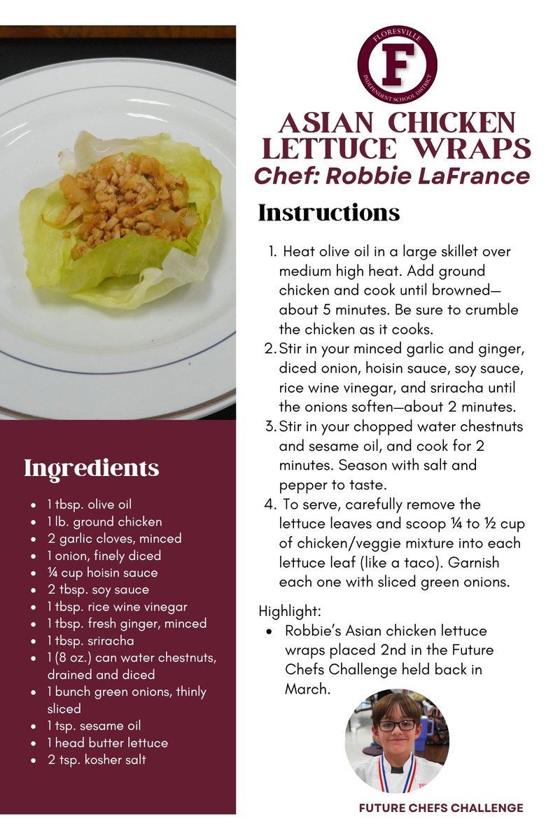 🥬TRY THIS RECIPE!🥬
Robbie LaFrance, 3rd grade student at FNE, placed 2nd in our Future Chefs Challenge with his Asian chicken lettuce wraps! This is a delicious dish that is quick and easy to make. Save this recipe and try it at home! #FISDGreatKids