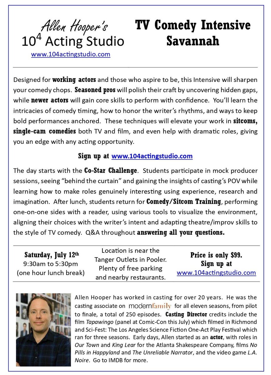 allen_hooper's tweet image. I&apos;m in Savannah this summer, sharing my casting perspective with an all-day TV comedy intensive workshop. This builds on the teaching I&apos;ve done at LAPAC, UNLV &amp;amp; the SAG-AFTRA Foundation plus decades in casting (@ModernFam, Frasier, Ugly Betty). Sign up at 104actingstudio.com.
