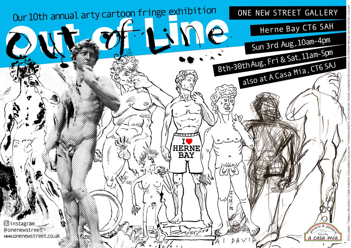 One of the posters for the upcoming OUT OF LINE exhibition @onenewstreet gallery’s 10th art and cartoon show.

Poster artwork by (L to R) Helen Wilde, Michelangelo, Des Buckley, the brilliant Marshall, <a href="/roystoncartoons/">Royston</a>, Andrew ‘Banned’ Birch, Christine Tyrrell &amp; Terry Sole.