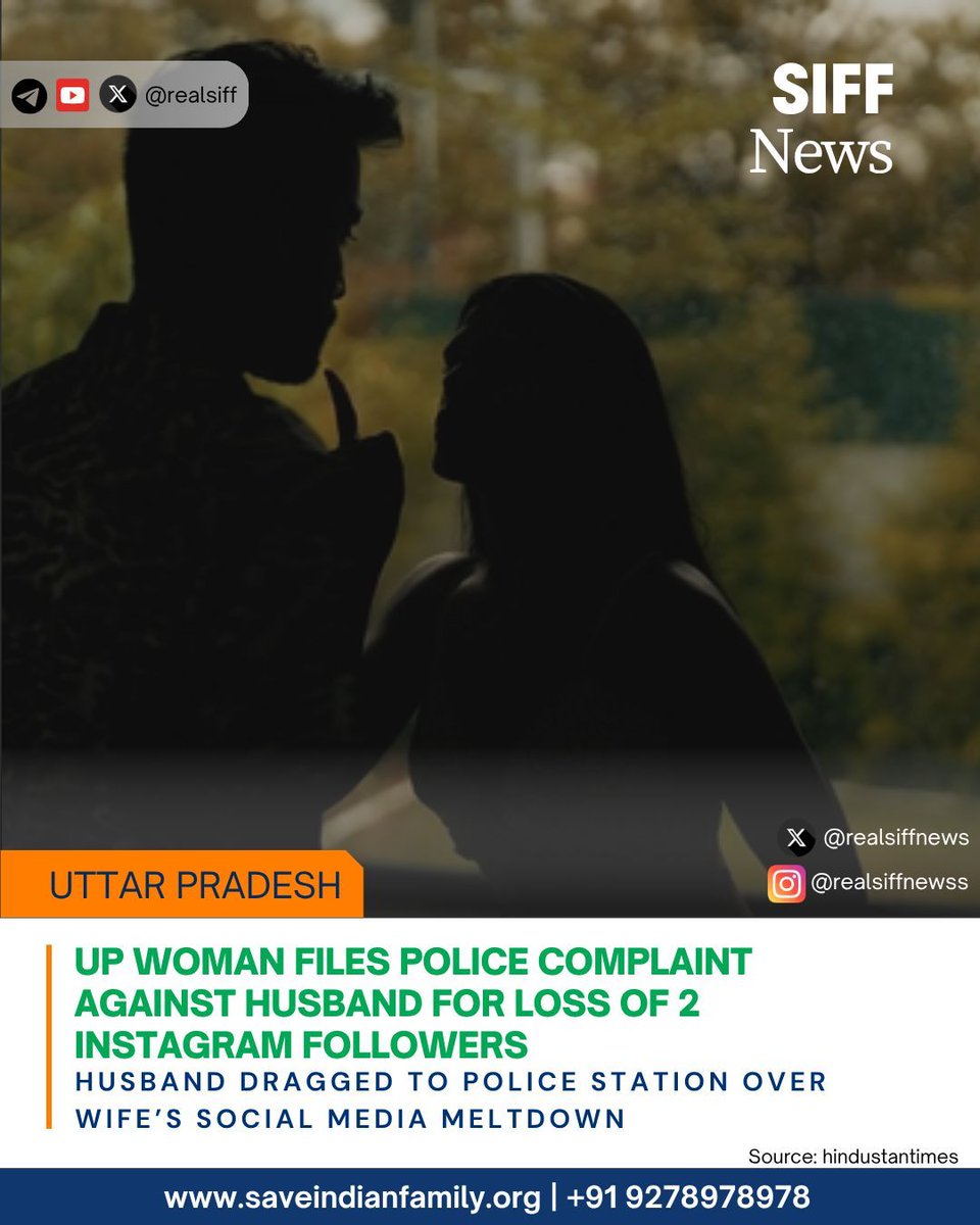 #SIFFNews | In a bizarre turn of events, a UP woman files a police complaint against her husband for causing her to lose 2 Instagram followers due to household chores. A reflection of how social media addiction can strain relationships.

Source: tinyurl.com/2ytjpjry