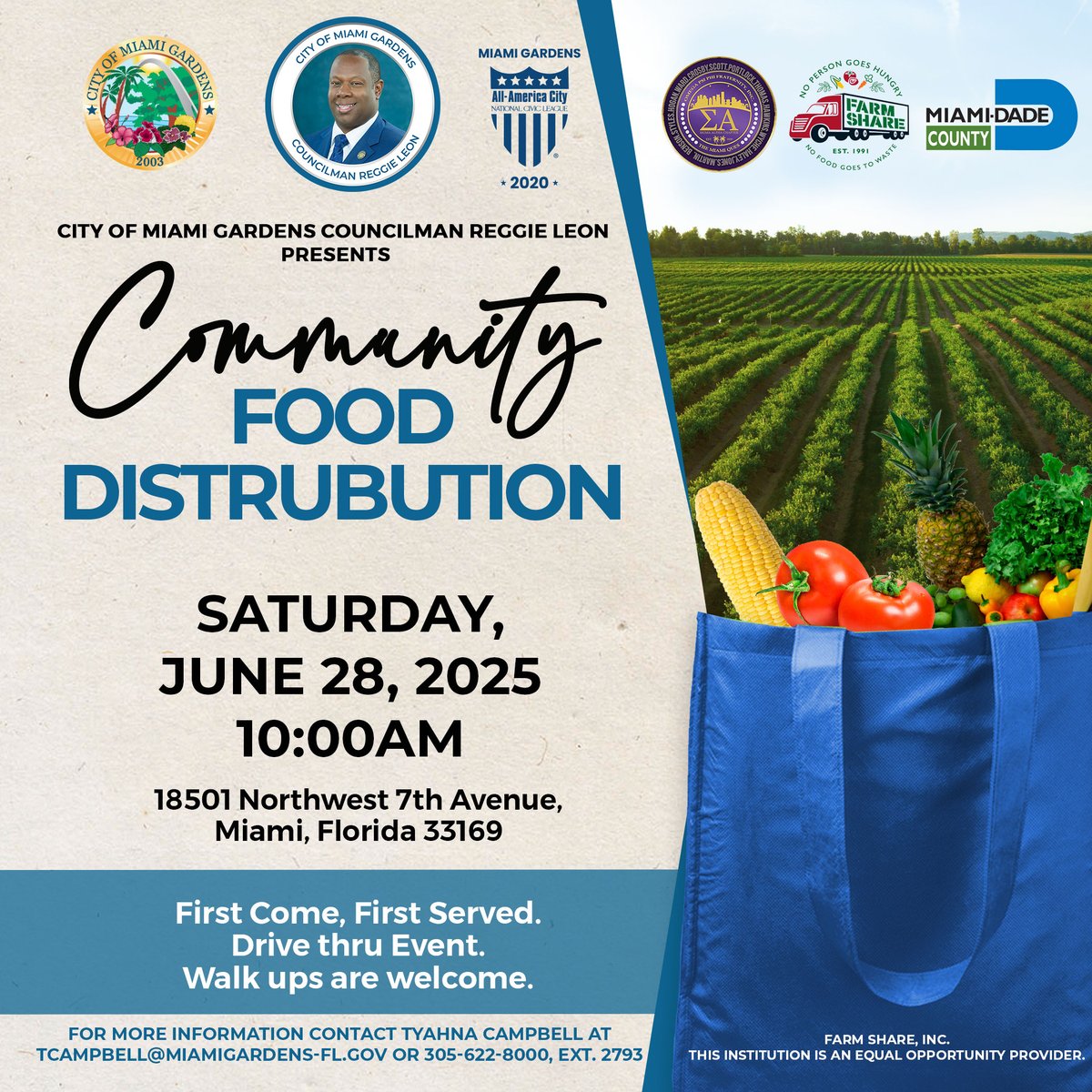 City of Miami Gardens (@cityofmiagarden) on Twitter photo Join the Community Food Distribution on Saturday, June 28, 2025, at 10:00 AM, 18501 NW 7th Ave, Miami, FL 33169. First come, first served! Drive-thru and walk-ups welcome. Contact tcampbell@miamigardens-fl.gov or 305-622-8000 ext. 2793 for info. Join the Community Food Distribution on Saturday, June 28, 2025, at 10:00 AM, 18501 NW 7th Ave, Miami, FL 33169. First come, first served! Drive-thru and walk-ups welcome. Contact tcampbell@miamigardens-fl.gov or 305-622-8000 ext. 2793 for info.