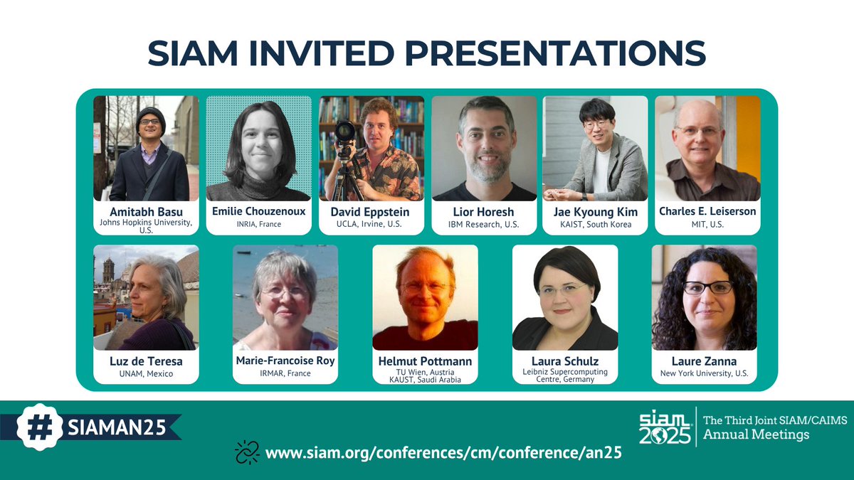 📣 Don't miss #SIAMAN25 in Montréal, Canada, July 28–Aug 1! We're excited to showcase our incredible lineup of invited speakers.

🔗View the invited speakers and conference program: siam.org/conferences-ev…

⏳ Register &amp; book lodging by 6/24:siam.org/conferences-ev…

#Networking
