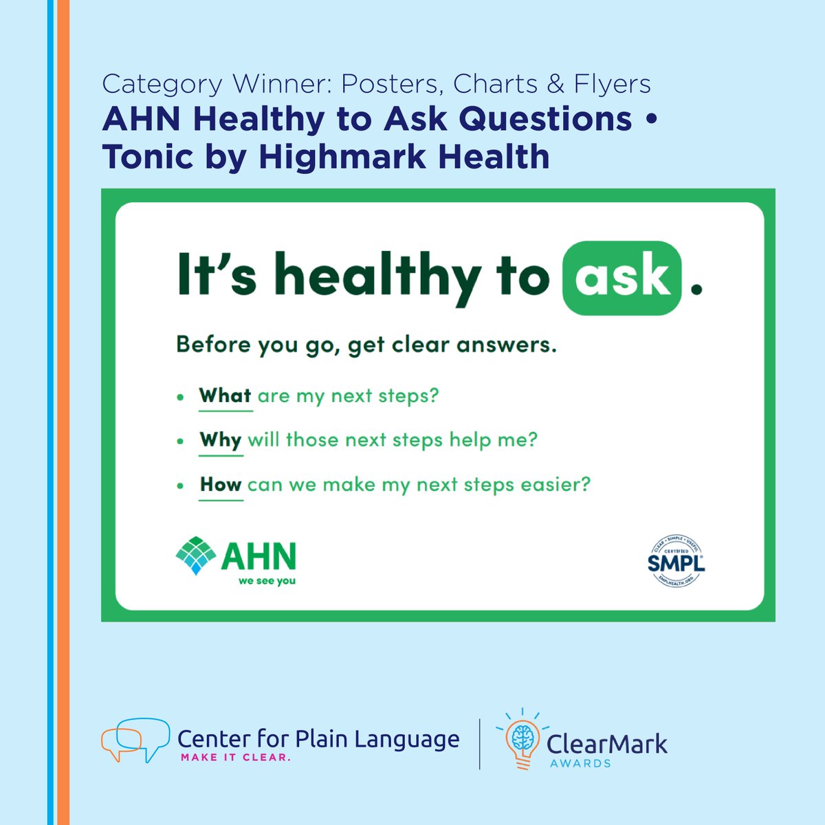 ClearMark 2025 Posters &amp; Flyers Winner: AHN Healthy to Ask Questions!

Judge: “Inviting, clear, and deceptively simple. Strong work.”

See all winners: bit.ly/3SlHmmP

#ClearMarkAwards #PlainLanguage