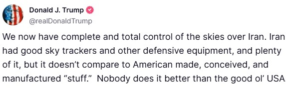 JUST IN 🚨 | 🇺🇸 President Trump: “We now have complete and total control of the skies over Iran.”

#UnitedStates | #IsraeliranWar