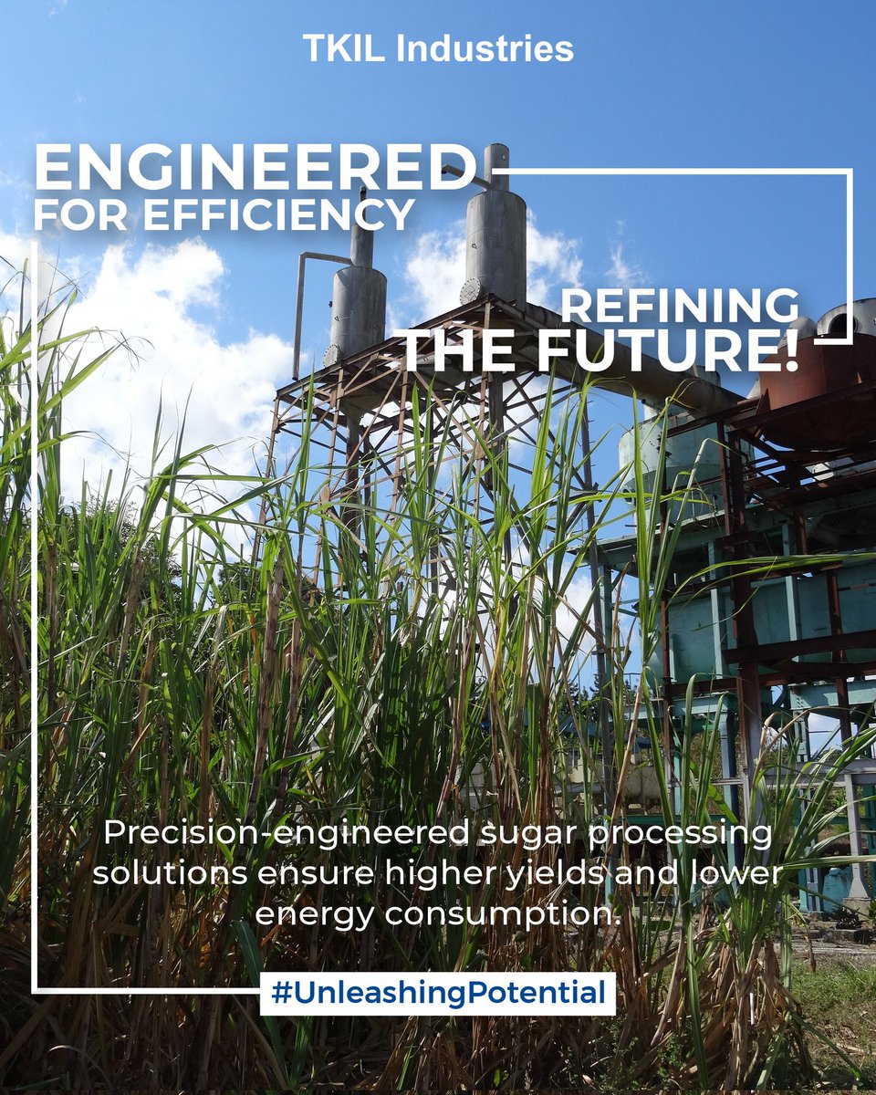 TKILindustries's tweet image. Enhancing efficiency &amp;amp; minimizing waste for the sugar industry with advanced cogeneration and processing equipment! TKIL Industries is transforming the sector with solutions that drive productivity &amp;amp; sustainability, building a better tomorrow.
#UnleashingPotential #TKILIndustries