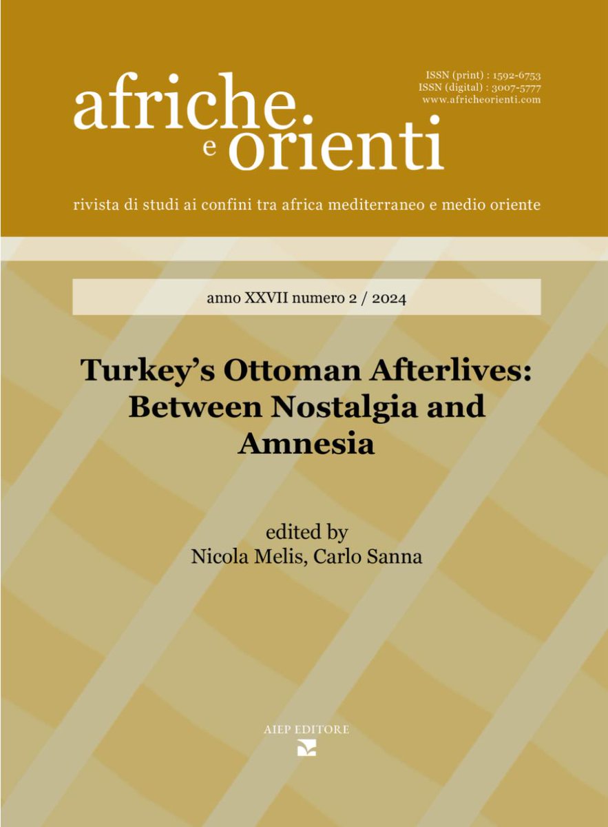 Now live: Afriche e Orienti, Vol. 27 No. 2 Turkey’s Ottoman Afterlives, guest-edited by me and Carlo Sanna.
Eight essays on Ottoman memory, Turkish politics &amp; African outreach — open access: africheorienti.com/journal/issue/… #AfricanStudies #MiddleEast #OpenAccess